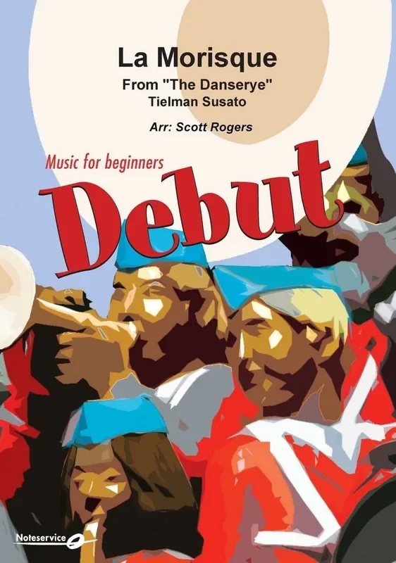 Tielman Susato La Morisque from The Danserye (Arr. Scott Rogers) Blasorchester