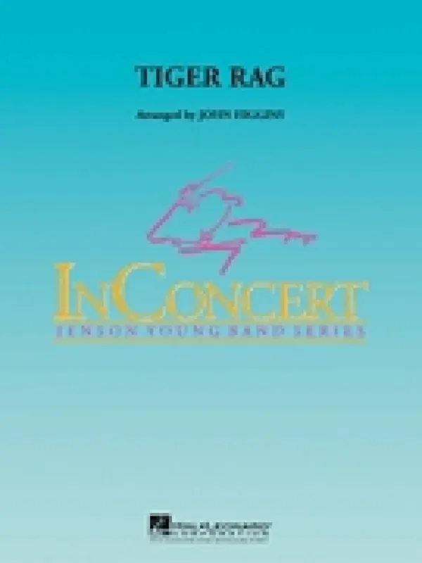 Tiger Rag (Arr. John Higgins) Blasorchester