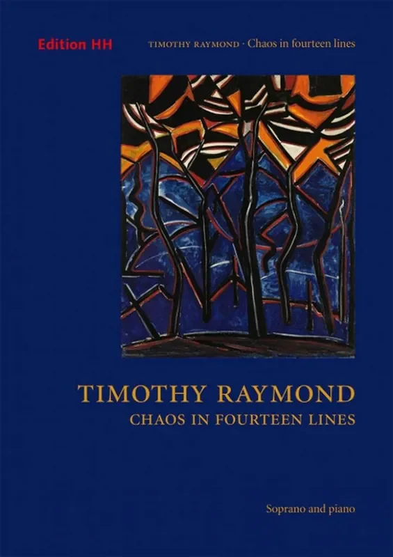 Timothy Raymond Chaos in fourteen lines Gesang mit Klavier
