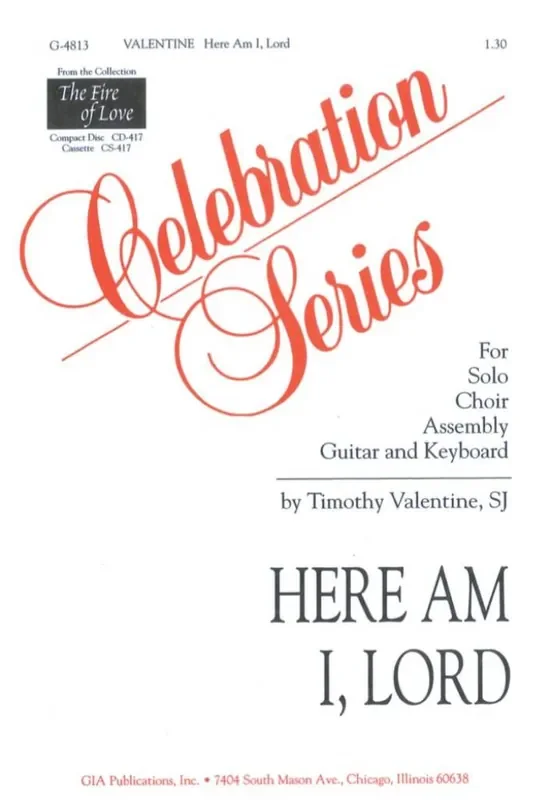 Timothy Valentine Here Am I, Lord Gemischter Chor mit Klavier/Orgel