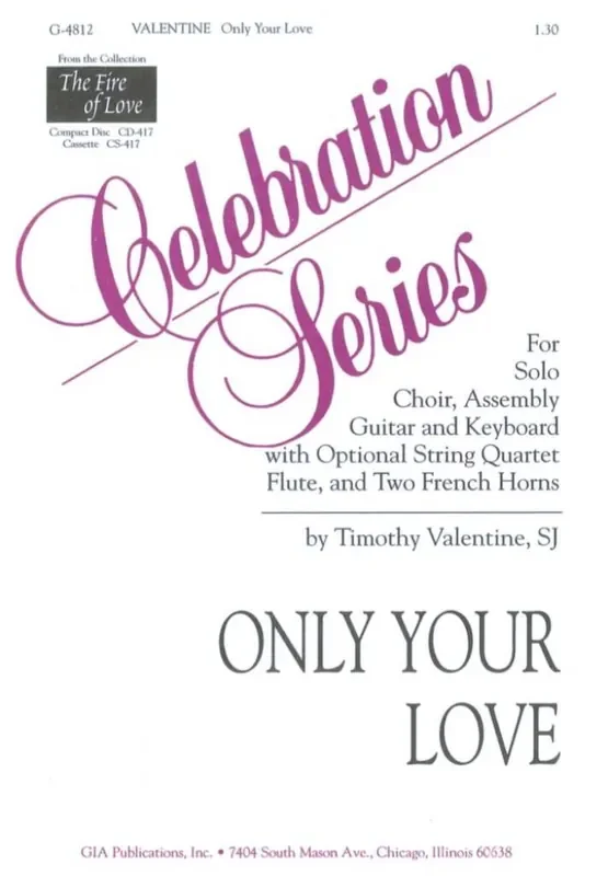 Timothy Valentine Only Your Love (Arr. Peter Valentine) Gemischter Chor mit Klavier/Orgel