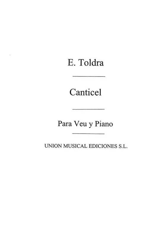 Toldra Canticel for Voice and Piano Gesang mit Klavier