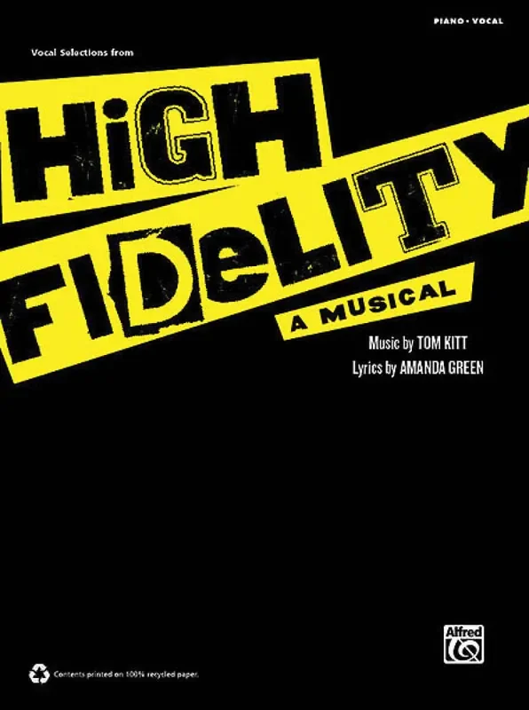 Tom Kitt High Fidelity – A Musical Klavier, Gesang, Gitarre (Songbooks)