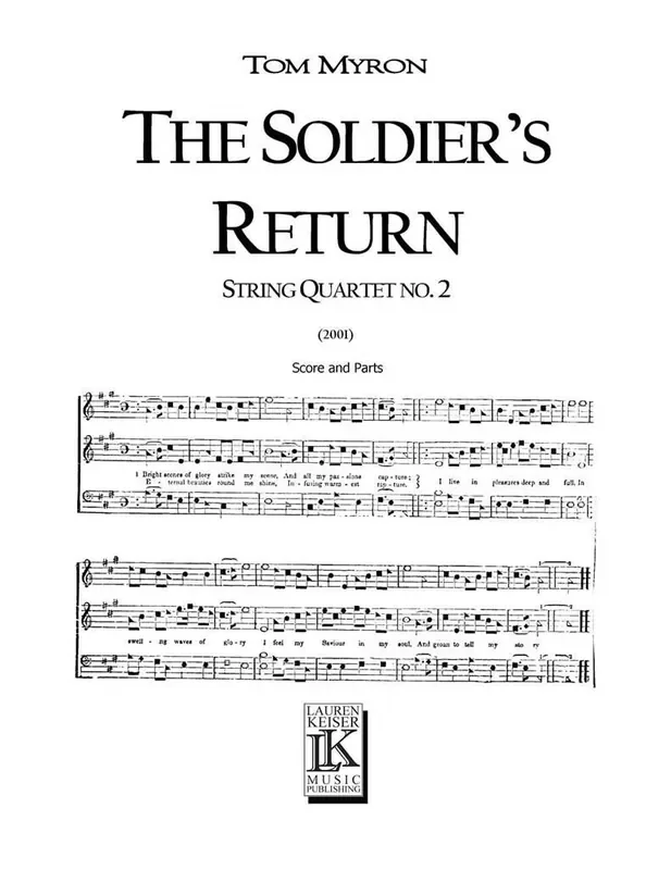Tom Myron The Soldier‘s Return Streichquartett