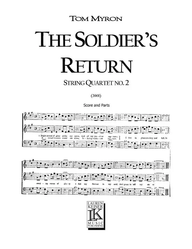 Tom Myron The Soldier‘s Return Streichquartett