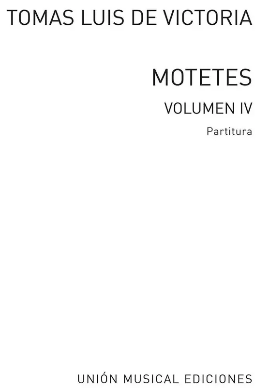 Tomás Luis de Victoria 52 Motets Volume 4 Gesang Solo