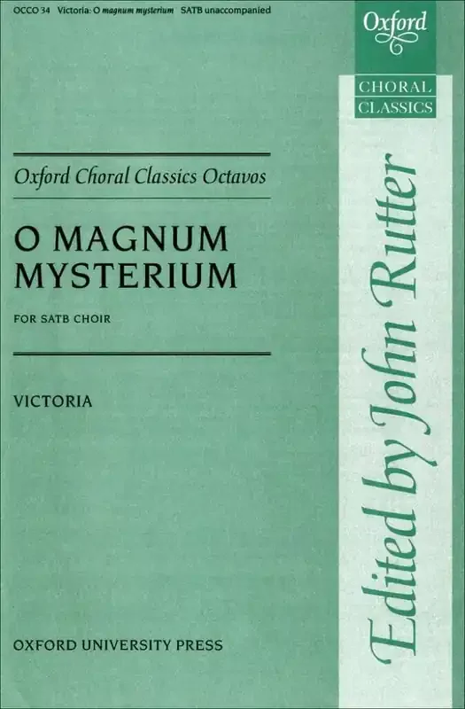 Tomás Luis de Victoria O magnum mysterium Gemischter Chor mit Begleitung