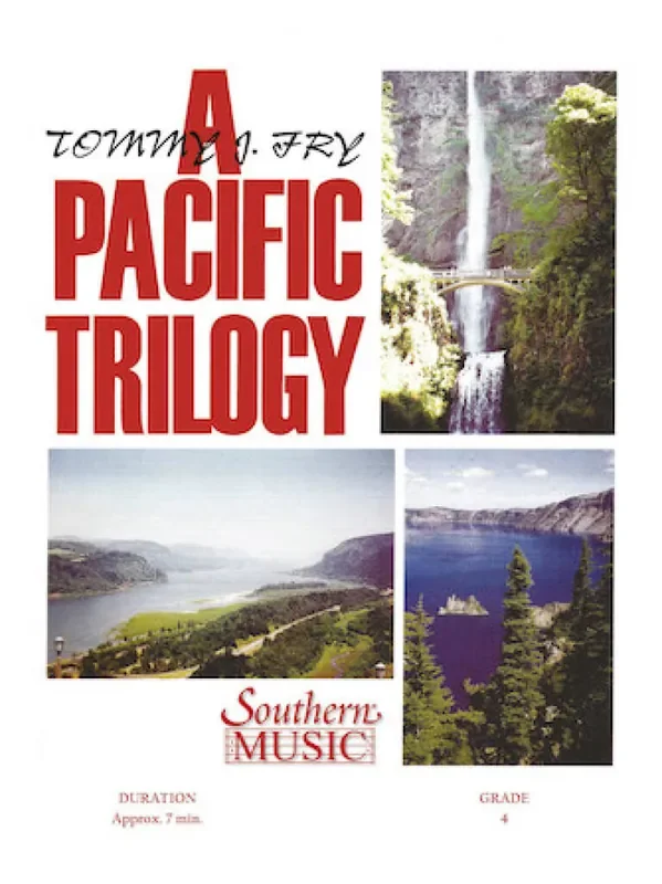 Tommy J. Fry Pacific Trilogy Blasorchester