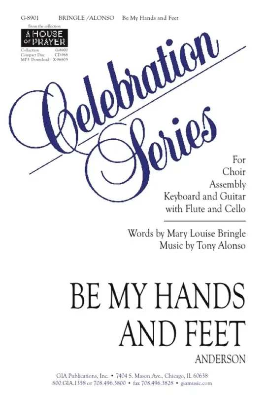 Tony Alonso Be My Hands and Feet – Instrument edition Gemischter Chor mit Ensemble