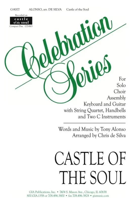 Tony Alonso Castle of the Soul (Arr. Chris de Silva) Gemischter Chor mit Klavier/Orgel