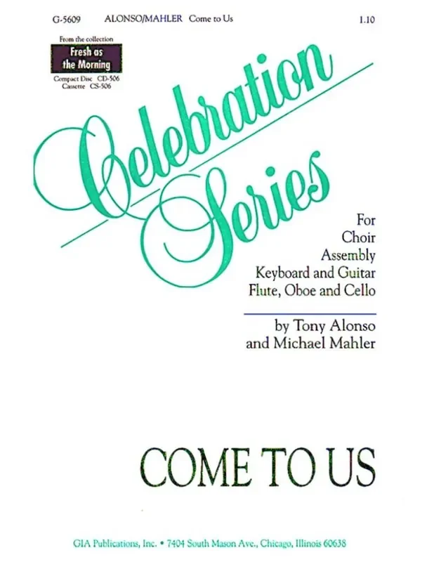 Tony Alonso Come to Us Gemischter Chor mit Klavier/Orgel