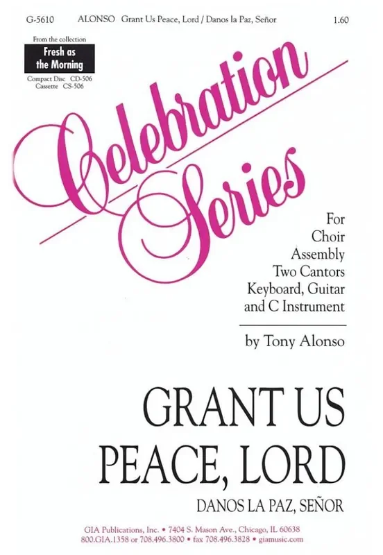 Tony Alonso Grant Us Peace, Lord/Danos ls Paz, Senor Gemischter Chor mit Klavier/Orgel