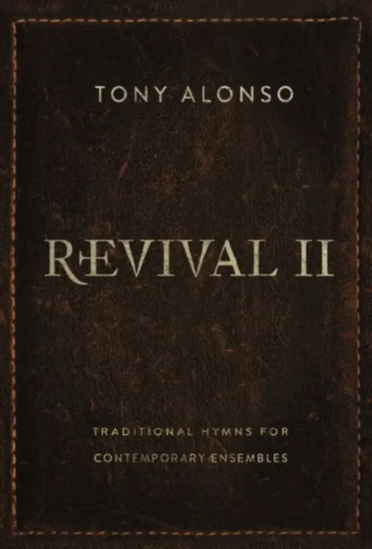 Tony Alonso Revival II – Music Collection Gemischter Chor mit Begleitung