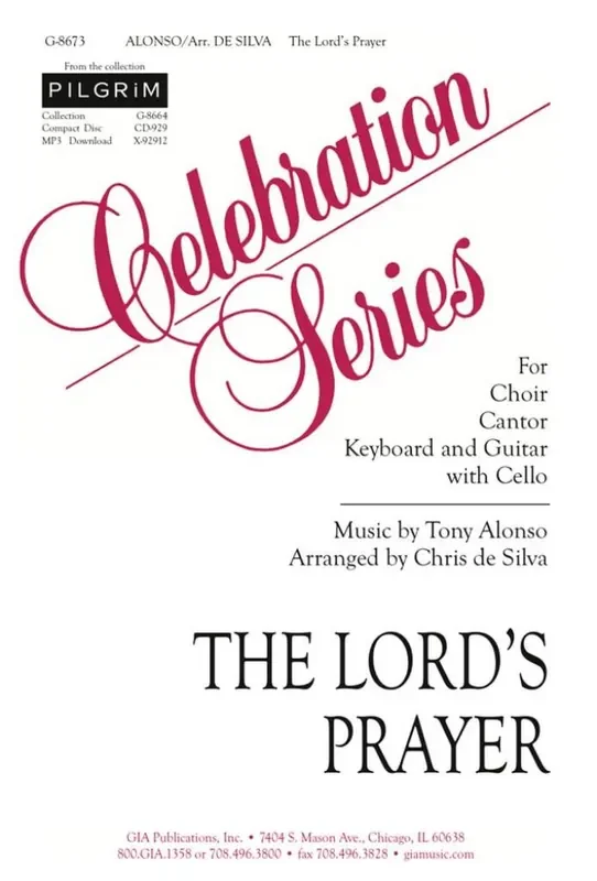 Tony Alonso The Lord‘s Prayer (Arr. Chris de Silva) Gemischter Chor mit Klavier/Orgel