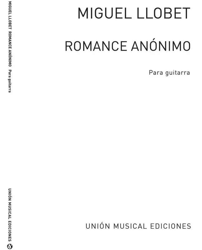 Traditional Romance Anonimo (Arr. Miguel Llobet) Gitarre Solo