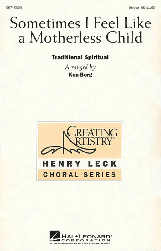 Traditional Sometimes I Feel Like a Motherless Child (Arr. Henry Leck) Gemischter Chor mit Begleitung