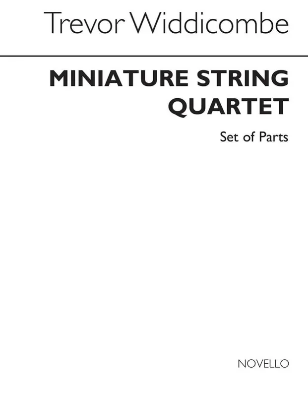 Trevor Widdicombe Miniature Quartet Parts Streichquartett