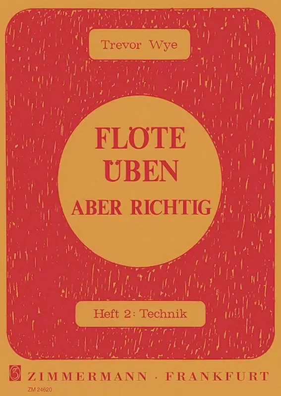 Trevor Wye Flöte üben – aber richtig Heft 2 Flöte Solo