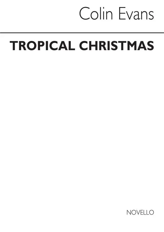 Tropical Christmas (Score and Part) (Arr. Colin Evans) Kammerensemble