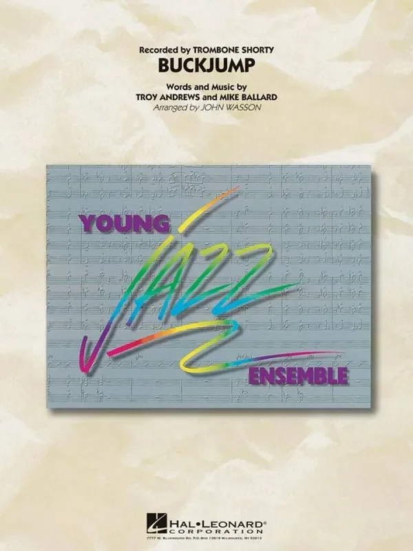 Troy Andrews Buckjump (Arr. John Wasson) Jazz Ensemble
