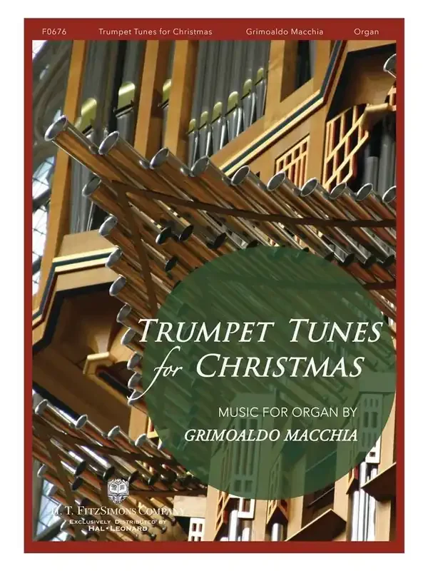 Trumpet Tunes for Christmas (Arr. Grimoaldo Macchia) Orgel