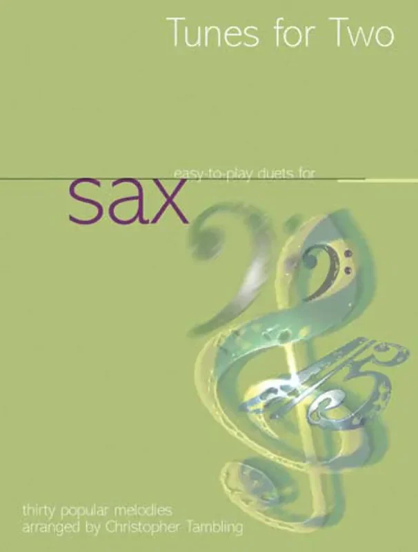 Tunes for Two Saxophones Saxophon