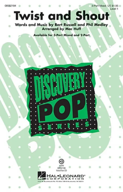 Twist and Shout (Arr. Mac Huff) Gemischter Chor mit Begleitung