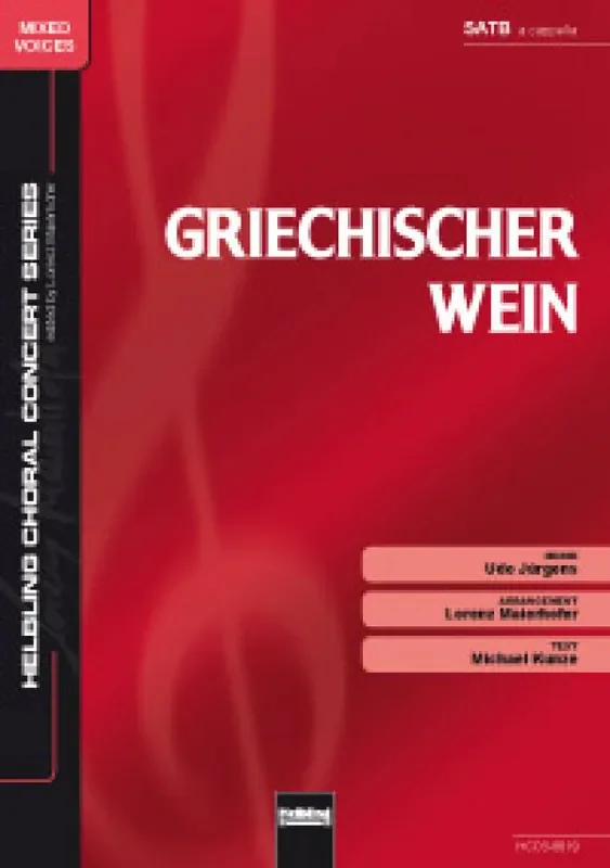 Udo Jürgens Griechischer Wein (Arr. Lorenz Maierhofer) Gemischter Chor mit Begleitung