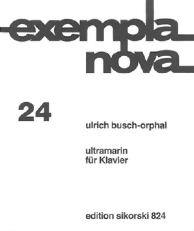 Ulrich Busch-Orphal Ultramarin Klavier Solo