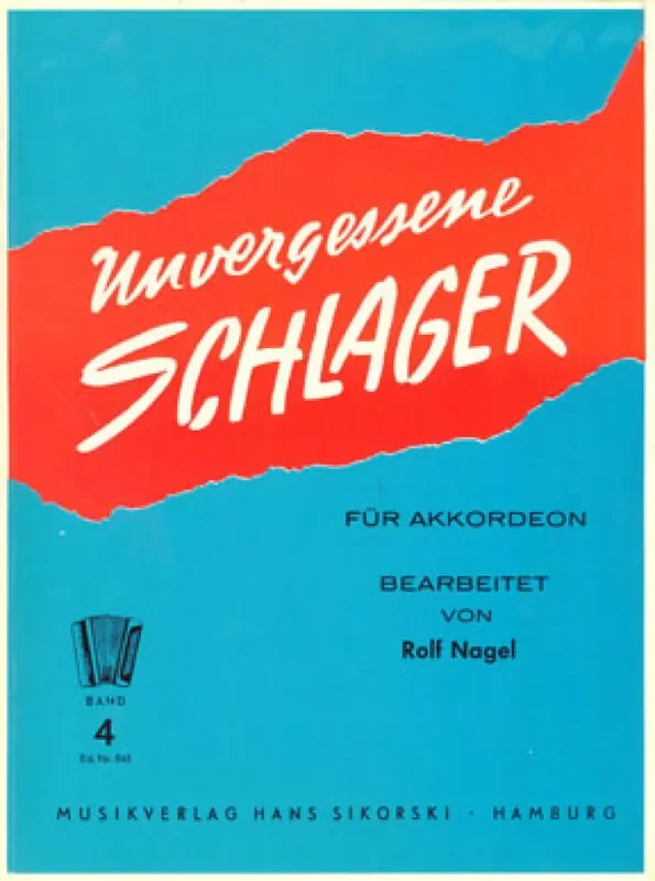 Unvergessene Schlager (Arr. Rolf Nagel) Akkordeon Solo