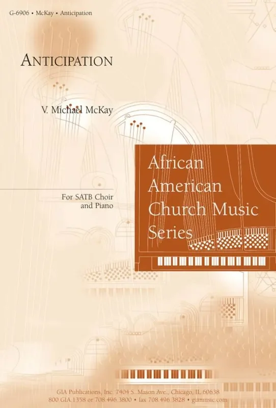 V. Michael McKay Anticipation Gemischter Chor mit Begleitung