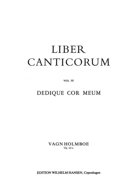 Vagn Holmboe Holmboe Dedique Cor Meum Op.60a Gemischter Chor A cappella
