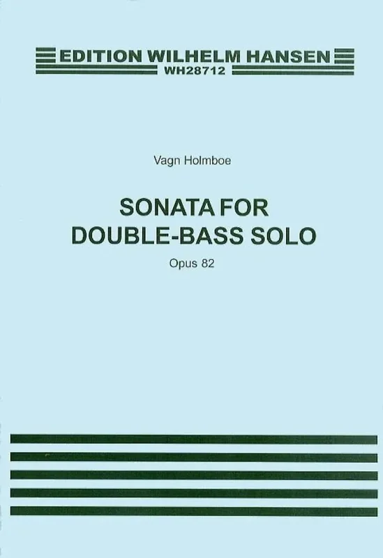 Vagn Holmboe Sonata For Double Bass Solo Op.82 Kontrabass Solo
