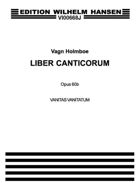 Vagn Holmboe Vanitas Vanitatum Op. 60b Gemischter Chor A cappella