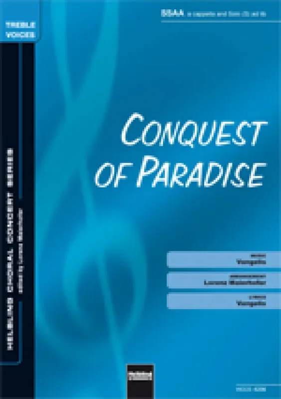 Vangelis Conquest of Paradise (Arr. Lorenz Maierhofer) Frauenchor mit Begleitung