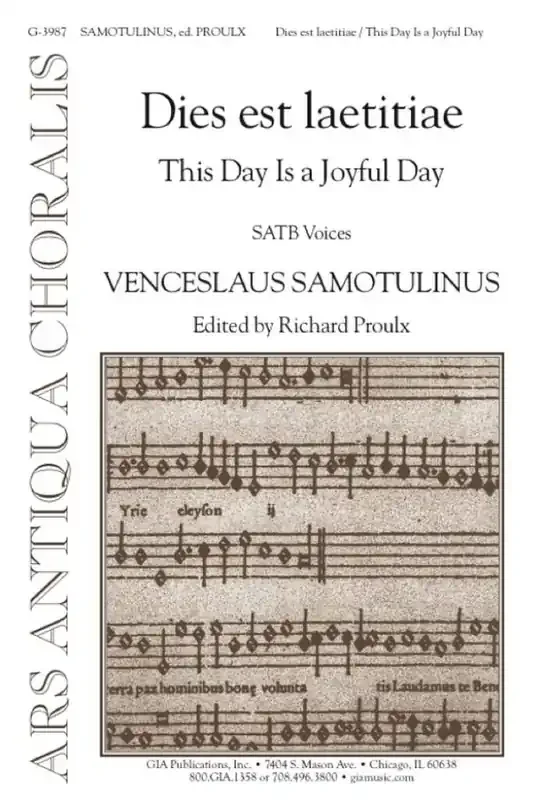 Venceslaus Samotulinus Dies est laetitiae Gemischter Chor mit Begleitung