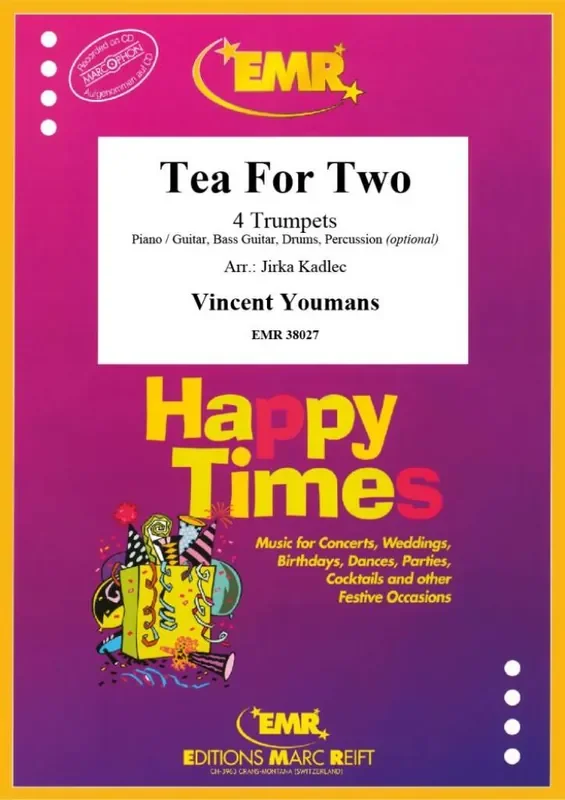 Vincent Youmans Tea For Two (Arr. Jirka Kadlec) Trompete Ensemble