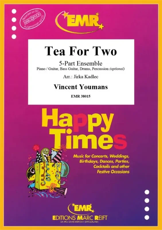 Vincent Youmans Tea For Two (Arr. Jirka Kadlec) Variables Ensemble