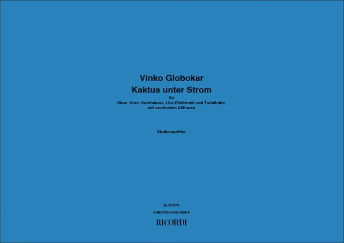 Vinko Globokar Kaktus unter Strom Sonstoge Variationen
