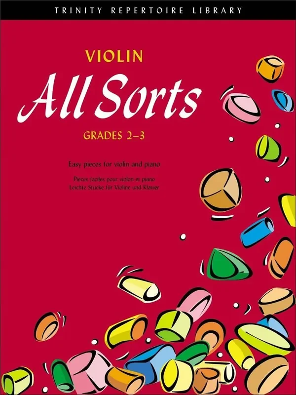 Violin All Sorts Grades 2-3 Violine Solo