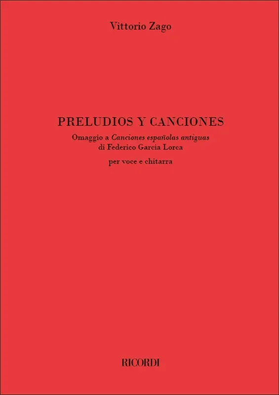 Vittorio Zago Preludios y Canciones Gesang mit Gitarre