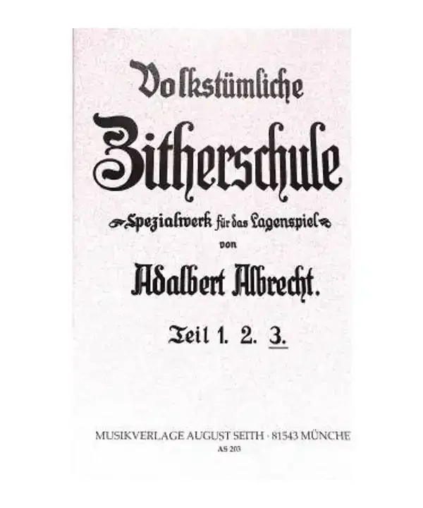 Volkstümliche Zitherschule Bd.3 Adalbert Albrecht