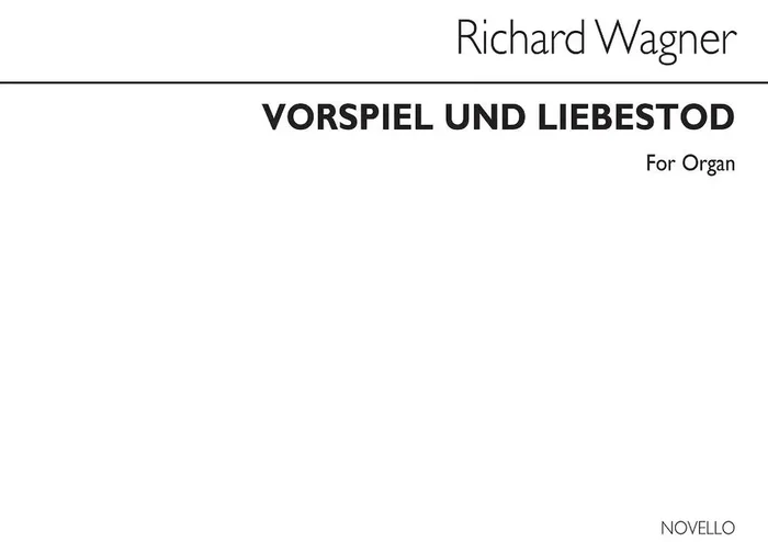 Vorspiel And Liebestod From Tristan And Isolde Gemischter Chor mit Ensemble