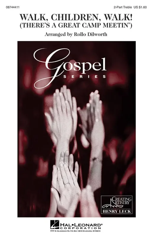 Walk, Children, Walk! (Arr. Rollo Dilworth) Frauenchor mit Begleitung