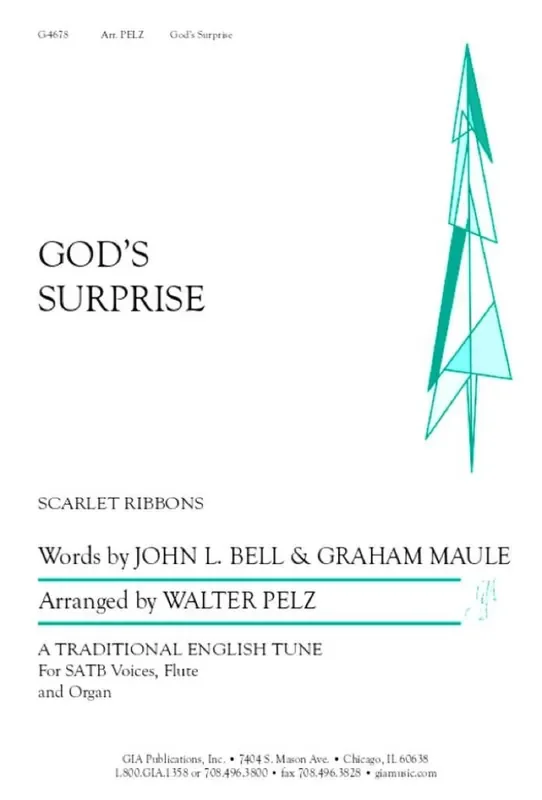 Walter L. Pelz Gods Surprise Gemischter Chor mit Klavier/Orgel