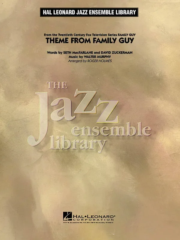Walter Murphy Theme from Family Guy (Arr. Roger Holmes) Jazz Ensemble