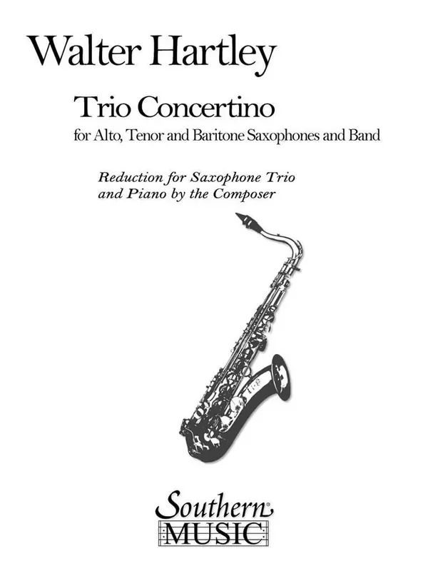 Walter S. Hartley Trio Concertino Saxophon Ensemble