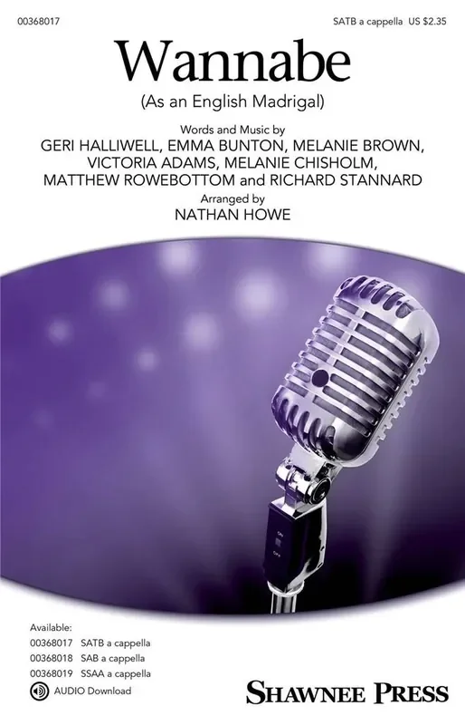 Wannabe (As an English Madrigal) Gemischter Chor A cappella