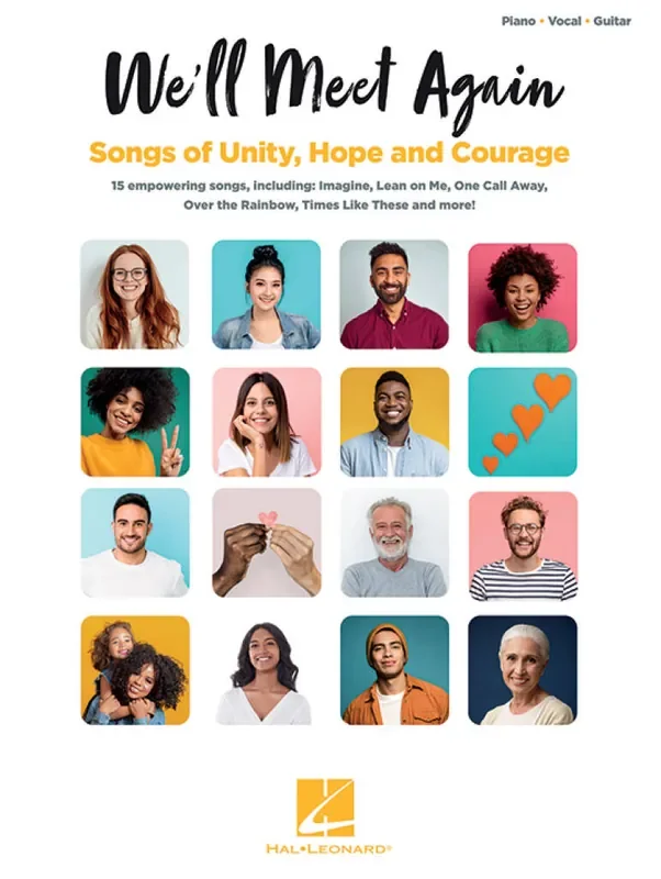 We‘ll Meet Again Songs of Unity, Hope and Courage Klavier, Gesang, Gitarre (Songbooks)