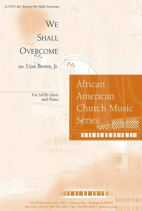 We Shall Overcome (Arr. Uzee Jr. Brown) Gemischter Chor mit Klavier/Orgel
